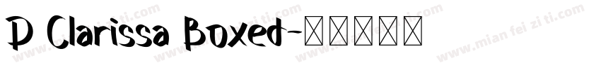 D Clarissa Boxed字体转换